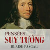 [Tải ebook] Pensées – Suy Tưởng PDF