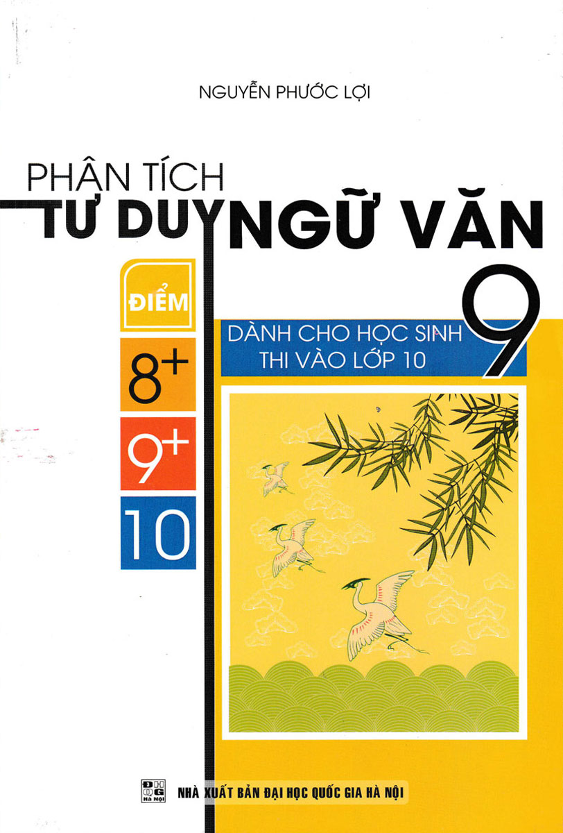 Phân Tích Tư Duy Ngữ Văn 9 Dành Cho Học Sinh Thi Vào Lớp 10