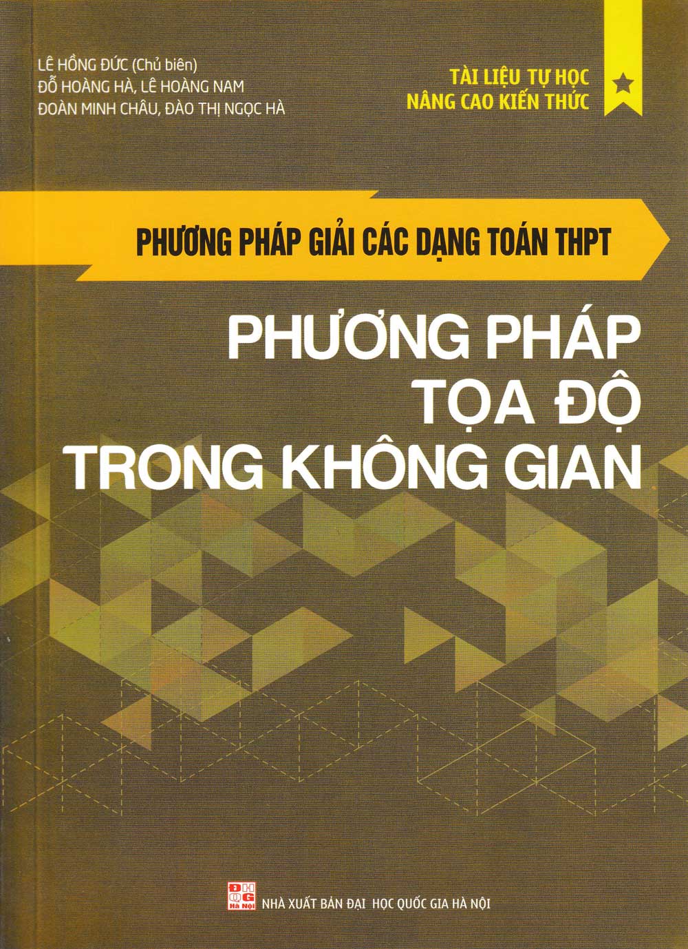 [Tải ebook] Phương Pháp Giải Các Dạng Toán THPT – Phương Pháp Tọa Độ Trong Không Gian PDF