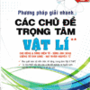 [Tải ebook] Phương Pháp Giải Nhanh Các Chủ Đề Trọng Tâm Vật Lí 2 PDF