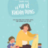 [Tải ebook] Phương Pháp Giáo Dục Vui Vẻ Và Khoan Dung – Cha Mẹ Giáo Dục Đúng Cách, Trẻ Hưởng Lợi Cả Đời PDF
