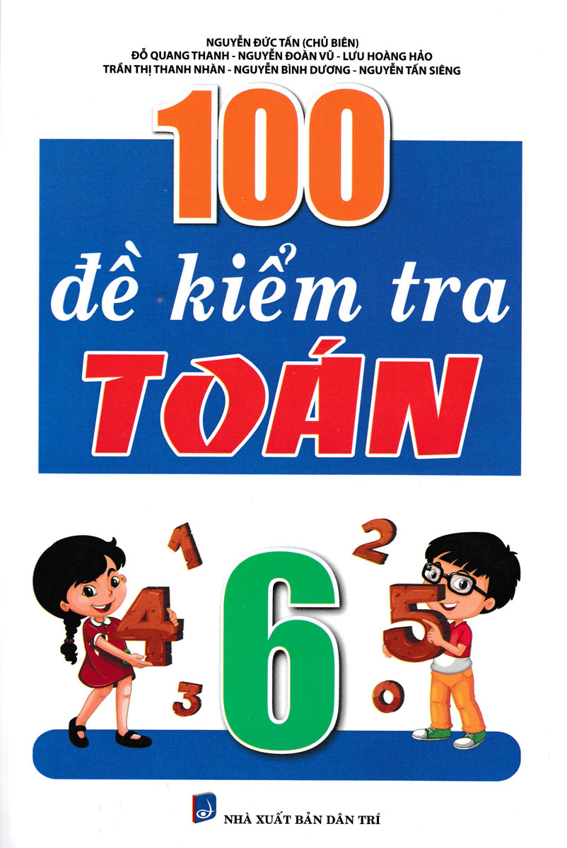 100 Đề Kiểm Tra Môn Toán Lớp 6