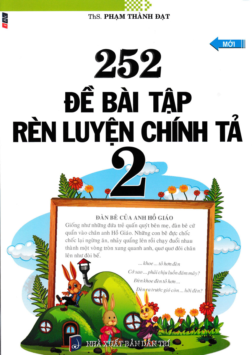 252 Đề Bài Tập Rèn Luyện Chính Tả Lớp 2 (Biên Soạn Theo Chương Trình Giáo Dục Phổ Thông Mới)