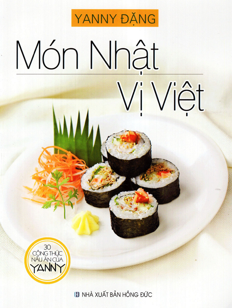30 Công Thức Nấu Ăn Của YANNY - Món Nhật Vị Việt