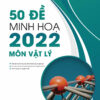 [Tải ebook] 50 Đề Minh Họa 2022 Môn Vật Lý PDF