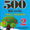 [Tải ebook] 500 Bài Toán Trắc Nghiệm Lớp 2 (Biên Soạn Theo Chương Trình Mới) PDF