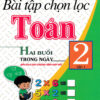 [Tải ebook] Bài Tập Chọn Lọc Toán Lớp 2 Tập 1 – Hai Buổi Trong Ngày (Chương Trình Giáo Dục Phổ Thông Mới) PDF