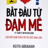 [Tải ebook] Bắt Đầu Từ Đam Mê – Làm Điều Bạn Thích Và Yêu Điều Bạn Làm PDF