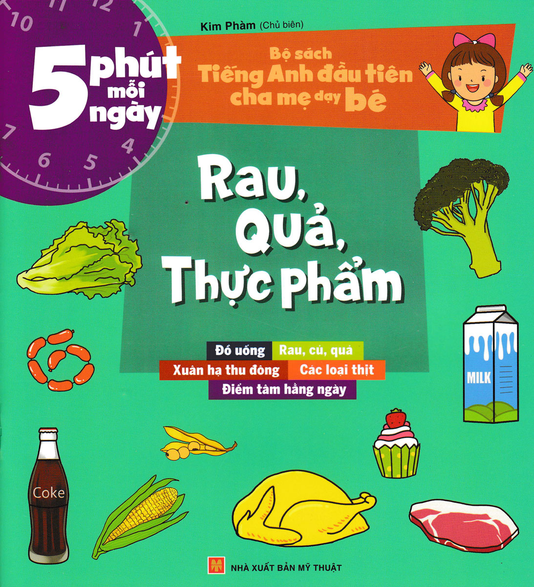 Bộ Sách Tiếng Anh Đầu Tiên Của Bé - 5 Phút Mỗi Ngày - Rau, Quả, Thực Phẩm