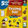 [Tải ebook] Bộ Sách Tiếng Anh Đầu Tiên Của Bé – 5 Phút Mỗi Ngày – Trường Học PDF
