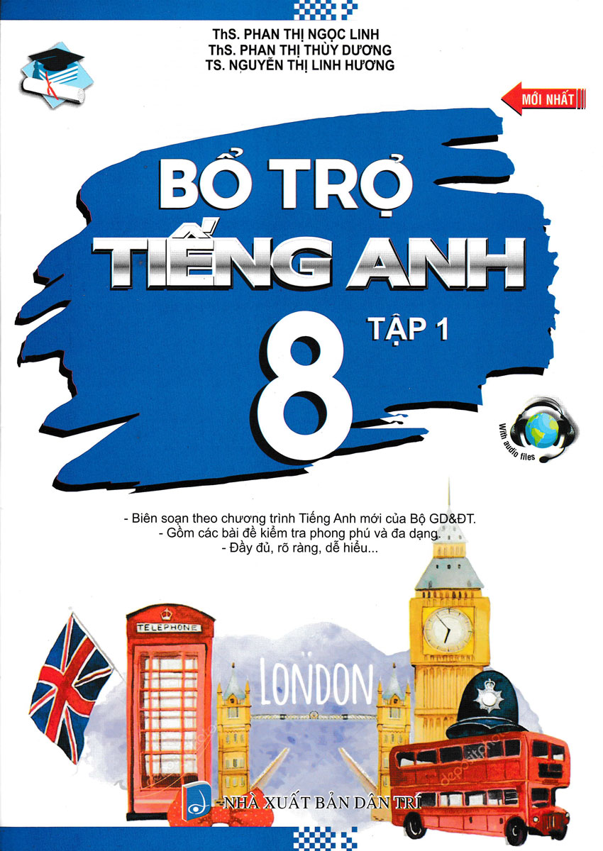 Bổ Trợ Tiếng Anh Lớp 8 - Tập 1