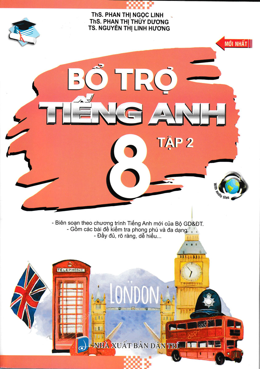 Bổ Trợ Tiếng Anh Lớp 8 - Tập 2