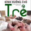[Tải ebook] Chăm Sóc Dinh Dưỡng Cho Trẻ PDF