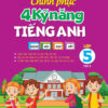 [Tải ebook] Chinh Phục 4 Kỹ Năng Tiếng Anh Nghe – Nói – Đọc – Viết Lớp 5 – Tập 2 PDF