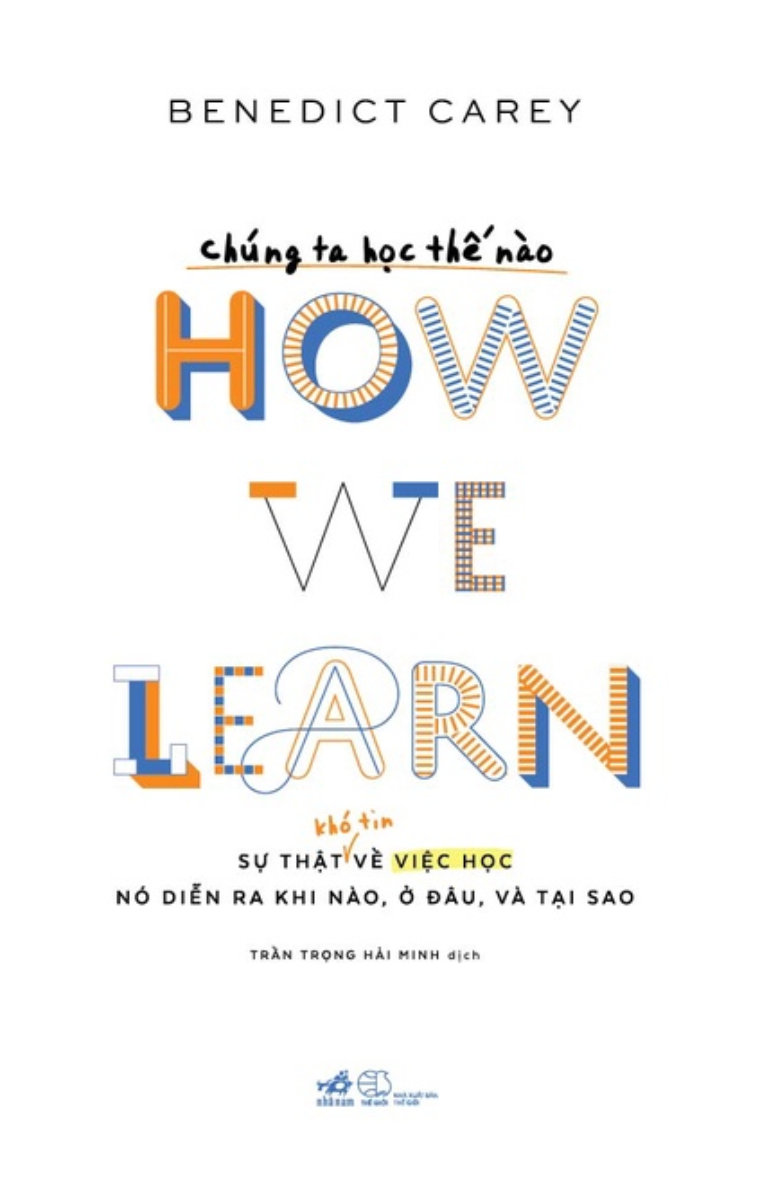 Chúng Ta Học Thế Nào - How We Learn