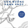 [Tải ebook] Con Đường Hạnh Phúc PDF