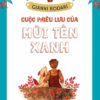 [Tải ebook] Cuộc Phiêu Lưu Của Mũi Tên Xanh PDF
