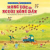 [Tải ebook] Cuộc Sống Tươi Đẹp – Học Cách Tôn Trọng: Mong Ước Của Người Nông Dân PDF