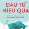 [Tải ebook] Đầu Tư Hiệu Quả PDF