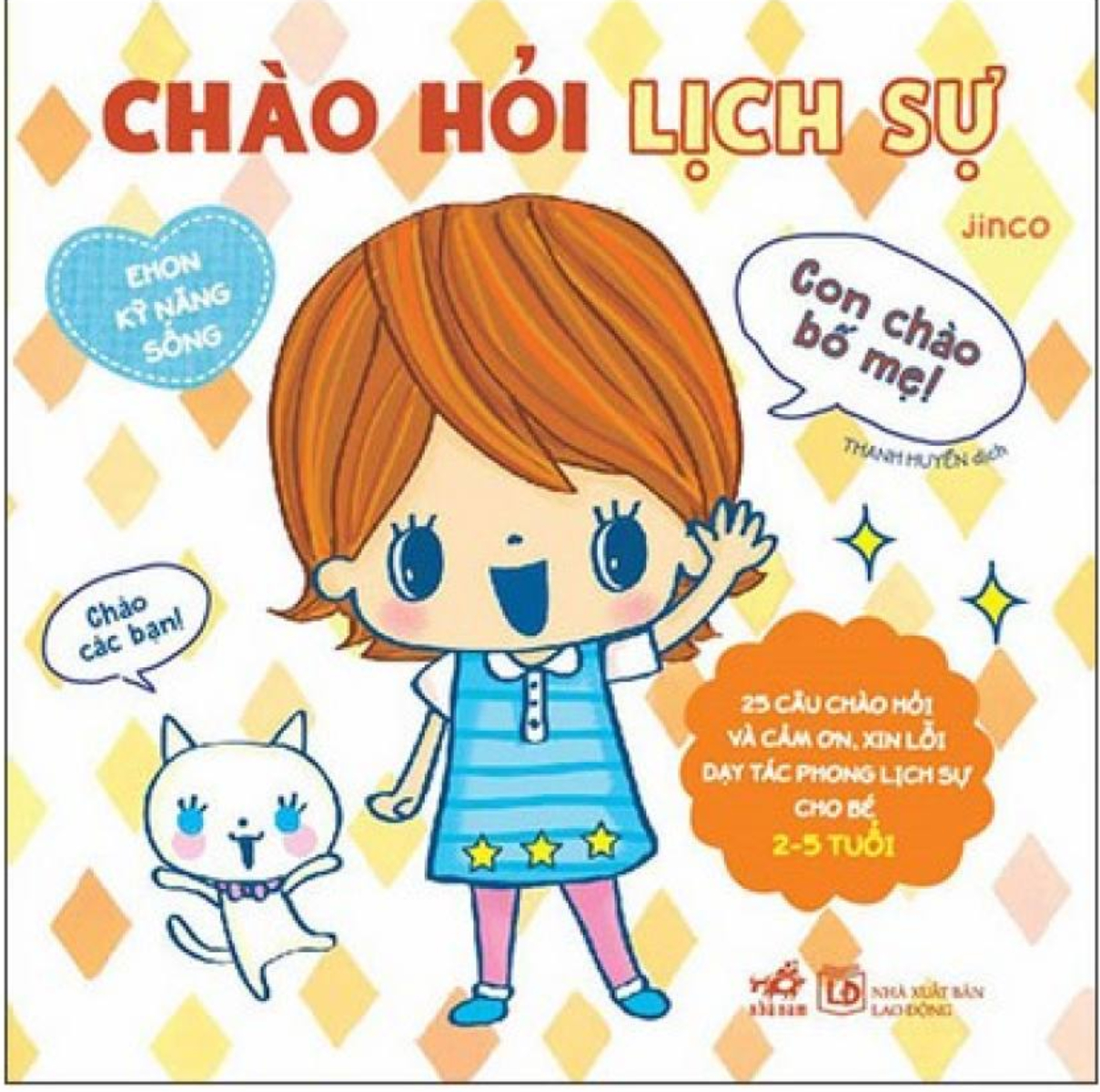 Ehon Kỹ Năng Sống - Chào Hỏi Lịch Sự