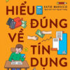 [Tải ebook] Hiểu Về Tài Chính, Vững Bước Tương Lai – Hiểu Đúng Về Tín Dụng PDF