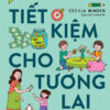 [Tải ebook] Hiểu Về Tài Chính, Vững Bước Tương Lai – Tiết Kiệm Cho Tương Lai PDF