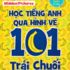 [Tải ebook] Highlights – Học Tiếng Anh Qua Hình Vẽ – 101 Trái Chuối PDF