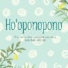 [Tải ebook] Ho’oponopono – Phục Hồi Tự Nhiên, Chữa Lành Cuộc Sống, Hoàn Thiện Cuộc Đời PDF