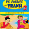 [Tải ebook] Kể Chuyện Theo Tranh Lớp 2 – Tập 2 (Sách Hỗ Trợ Phân Môn Kể Chuyện Ở Tiểu Học) PDF