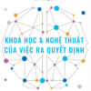 [Tải ebook] Khoa Học Và Nghệ Thuật Của Việc Ra Quyết Định PDF