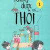 [Tải ebook] Không Được Thì… Thôi – Tập 1 PDF