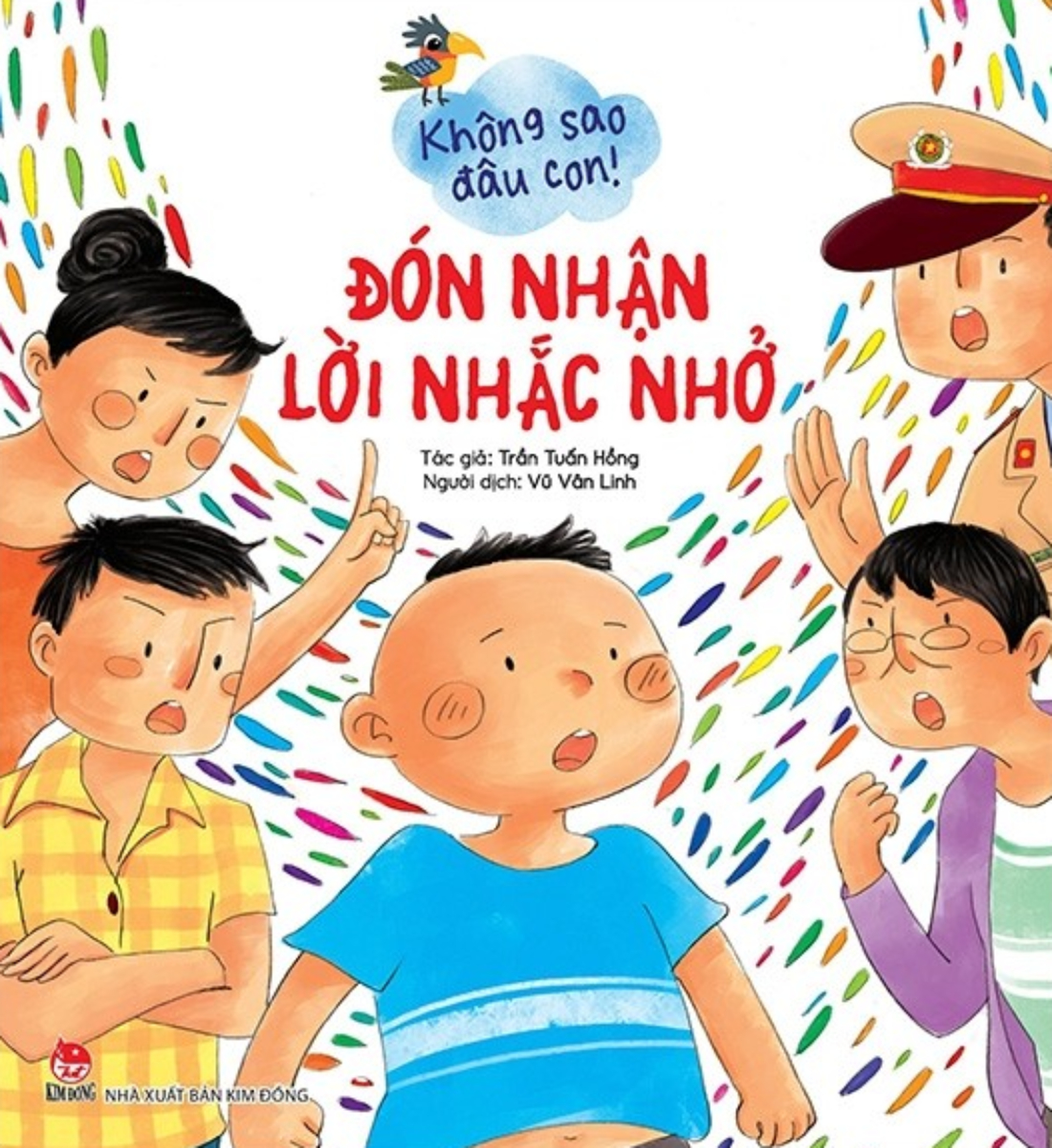 Không Sao Đâu Con! - Đón Nhận Lời Nhắc Nhở