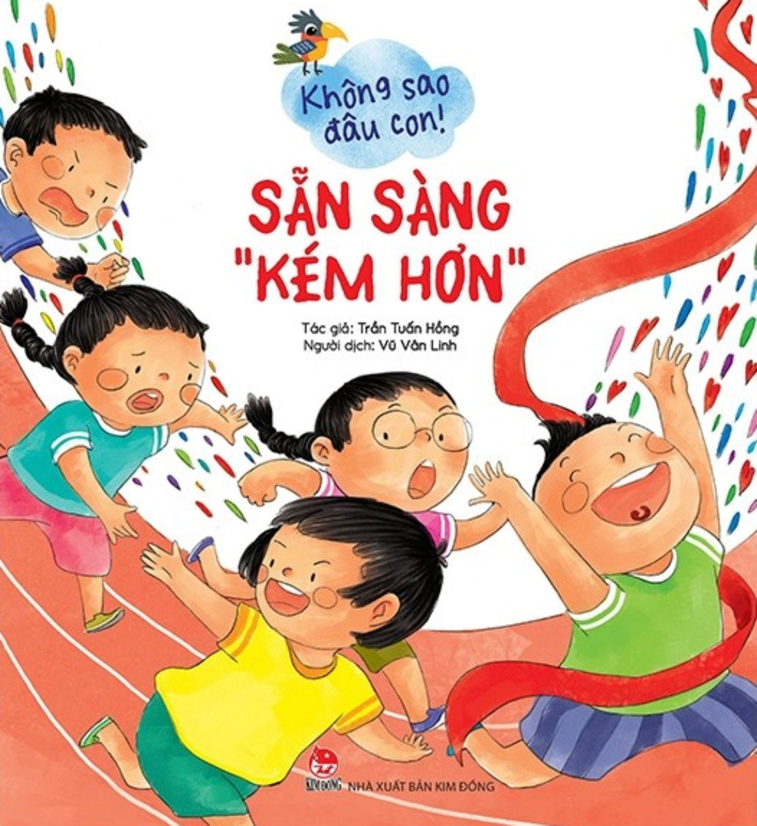 Không Sao Đâu Con! - Sẵn Sàng “Kém Hơn”