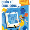 [Tải ebook] Kĩ Năng Vàng Cho Học Sinh Trung Học – Học Cách Quản Lí Cuộc Sống PDF