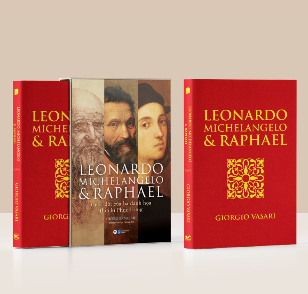 Leonardo, Michelangelo & Raphael - Cuộc Đời Của Ba Danh Họa Thời Kì Phục Hưng (Deluxe Book)
