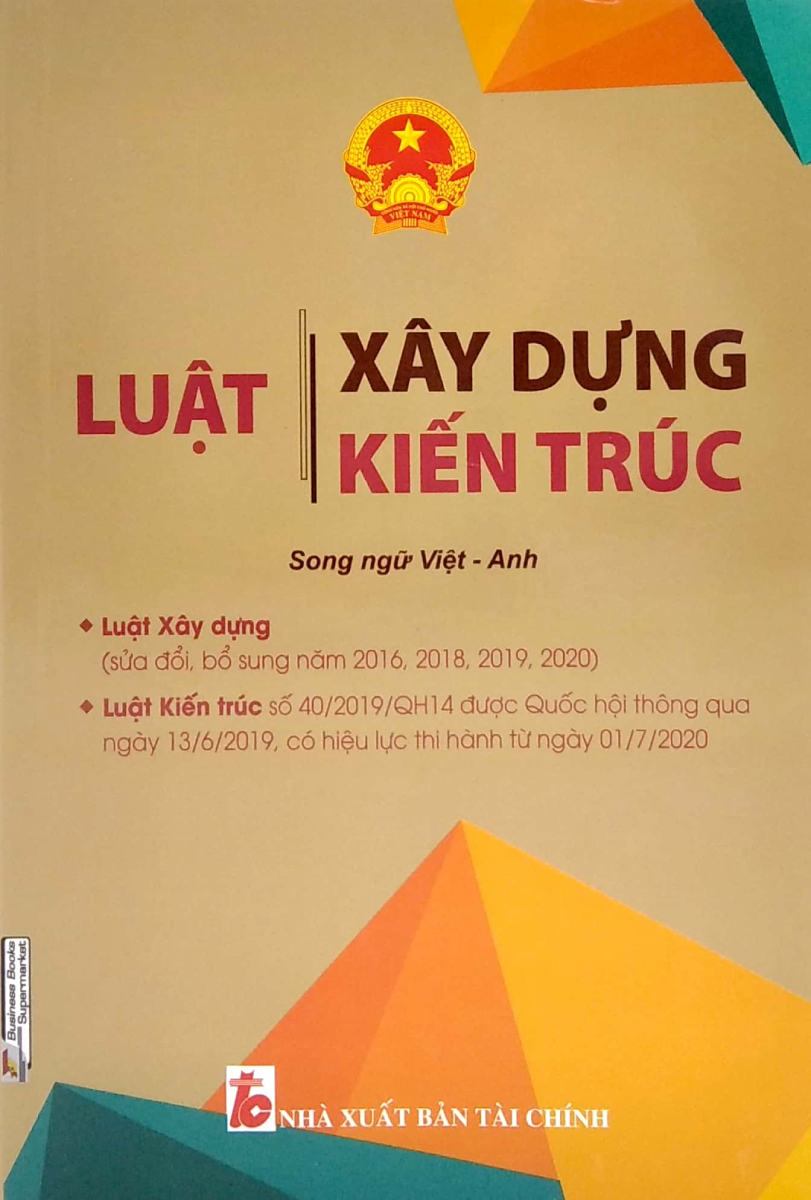 Luật Xây Dựng - Luật Kiến Trúc (Song Ngữ Anh-Việt)