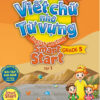 [Tải ebook] Luyện Viết Chữ Nhớ Từ Vựng – English Writing Smart Start Lớp 5 Tập 1 PDF