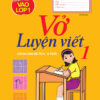 [Tải ebook] Mai Em Vào Lớp 1 – Vở Luyện Viết – Tập 1 (Dành Cho Bé Từ 5 – 6 Tuổi) PDF