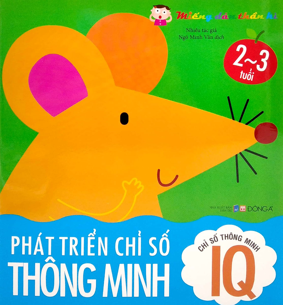 Miếng Dán Thần Kì - Phát Triển Chỉ Số Thông Minh - Chỉ Số Thông Minh IQ (2-3 Tuổi)