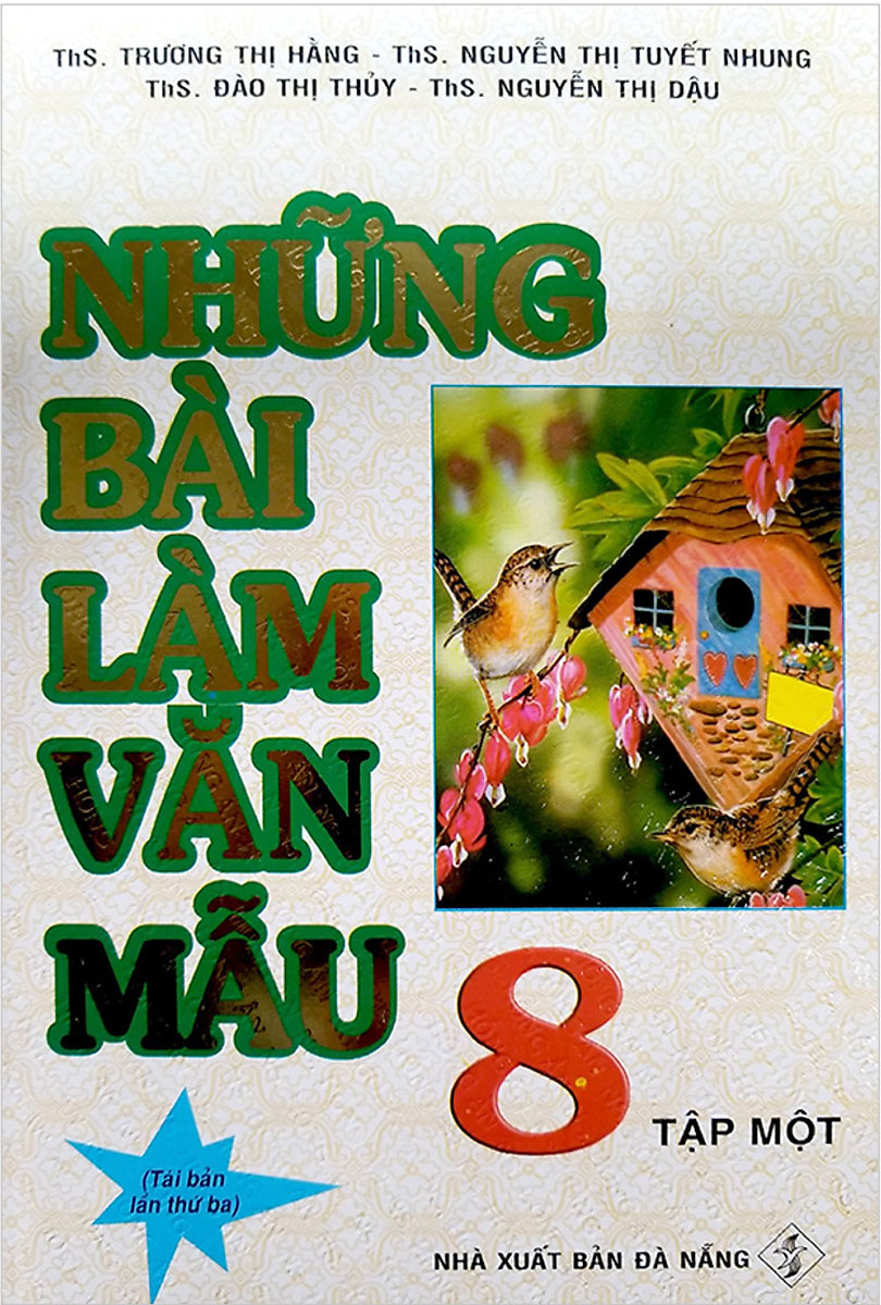 Những Bài Làm Văn Mẫu 8 - Tập 1