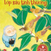 [Tải ebook] Những Câu Chuyện Sưởi Ấm Tâm Hồn – Lớp Sáu Tình Thương PDF