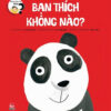 [Tải ebook] Những Đứa Trẻ Tò Mò – Bạn Thích Không Nào? (Song Ngữ Việt – Anh) PDF