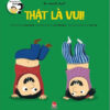 [Tải ebook] Những Đứa Trẻ Tò Mò – Thật Là Vui! (Song Ngữ Việt – Anh) PDF