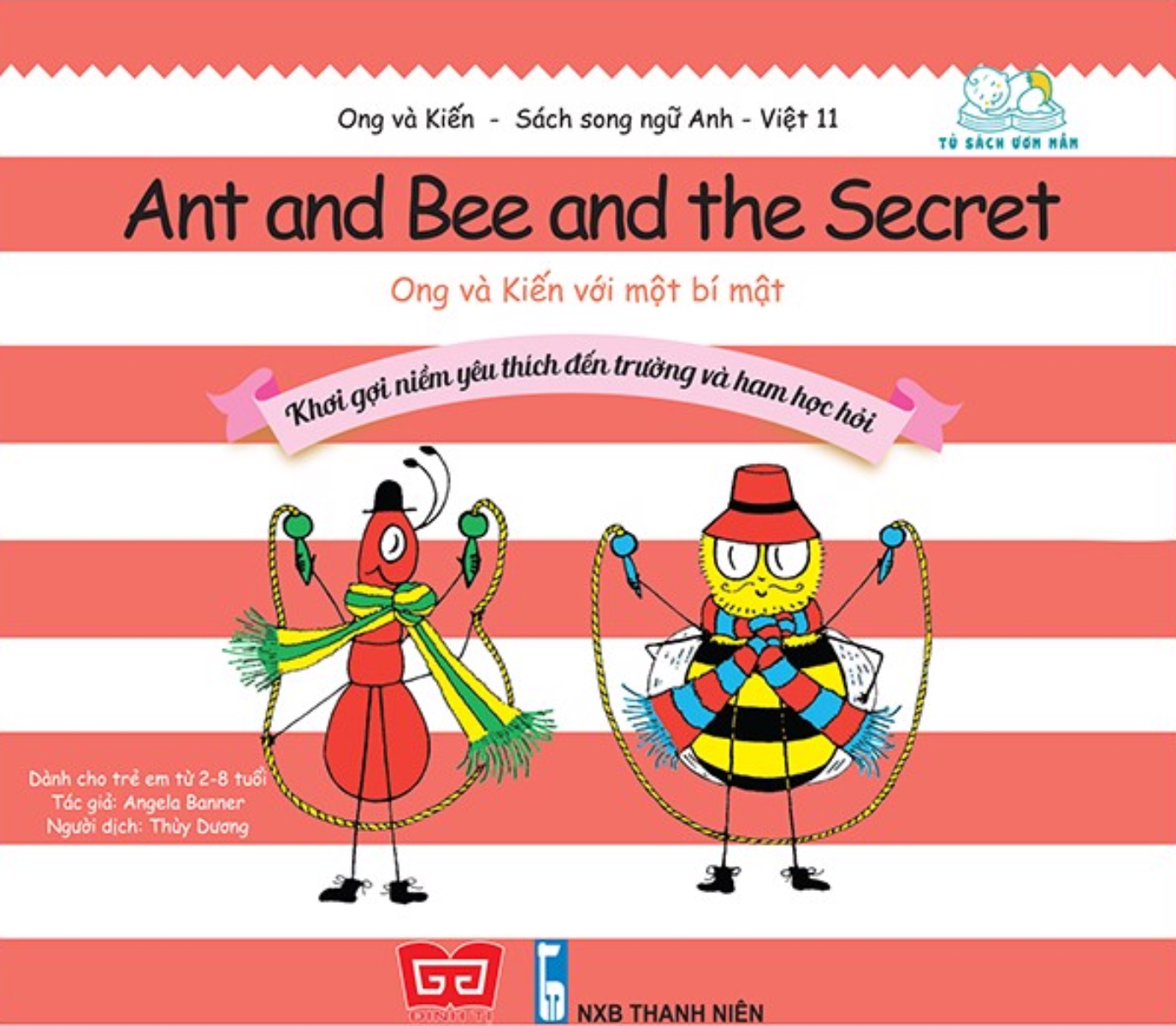 Ong Và Kiến - Tập 11 - Ant And Bee And The Secret - Ong Và Kiến Với Một Bí Mật - Khơi Gợi Niềm Yêu Thích Đến Trường Và Ham Học Hỏi