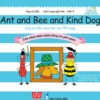 [Tải ebook] Ong Và Kiến – Tập 9 – Ant And Bee And Kind Dog – Ong Và Kiến Cùng Chó Con Tốt Bụng – Cảm Nhận Thiên Nhiên Bằng Các Giác Quan PDF