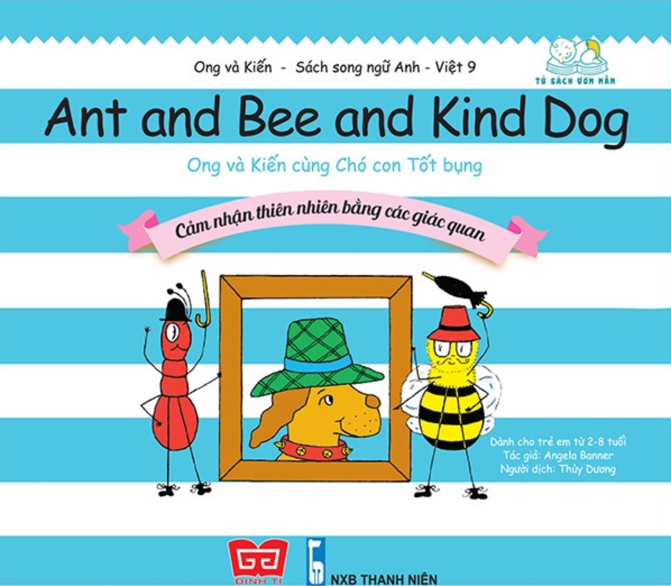 Ong Và Kiến - Tập 9 - Ant And Bee And Kind Dog - Ong Và Kiến Cùng Chó Con Tốt Bụng - Cảm Nhận Thiên Nhiên Bằng Các Giác Quan