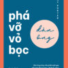 [Tải ebook] Phá Vỡ Vỏ Bọc Đàn Ông PDF