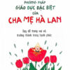 [Tải ebook] Phương Pháp Giáo Dục Của Cha Mẹ Hà Lan PDF