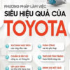 [Tải ebook] Phương Pháp Làm Việc Siêu Hiệu Quả Của Toyota PDF