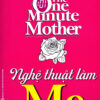 [Tải ebook] Nghệ Thuật Làm Mẹ PDF